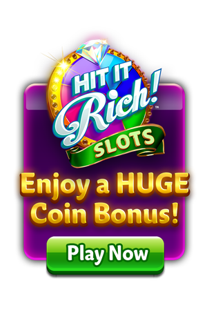 unlimited bonus hit it rich casino slots